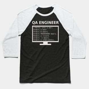 QA Engineer Walks Into A Bar Baseball T-Shirt